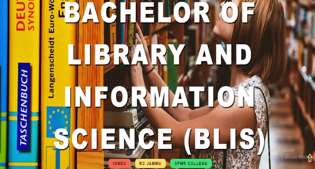 Bachelor Degree in Library And Information Science (BLIS) From IGNOU. 